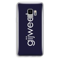 Gijweet: Samsung Galaxy S9 Transparant Hoesje