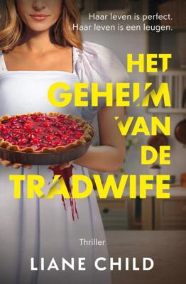 Het geheim van de tradwife (Paperback)
