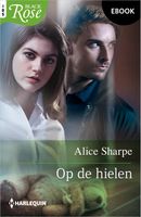 Op de hielen - Alice Sharpe - ebook