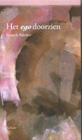 Het ego doorzien (Paperback)