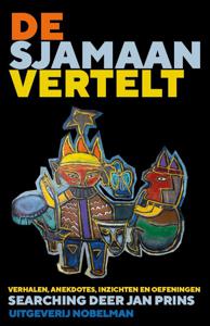 De sjamaan vertelt (Hardback)