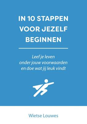 In 10 stappen voor jezelf beginnen (Paperback)