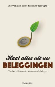 Haal alles uit uw beleggingen (Paperback)