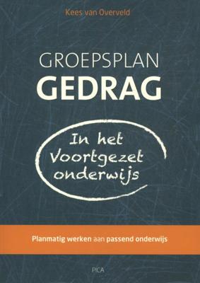Groepsplan gedrag in het voortgezet onderwijs (Paperback)