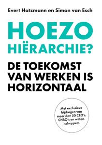 Hoezo hiërarchie? (Paperback)