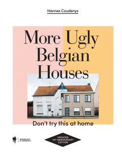 More ugly Belgian houses (Hardback)