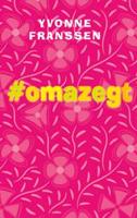 #omazegt (Hardback)