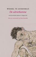 De uitverkorene - Wessel te Gussinklo - ebook