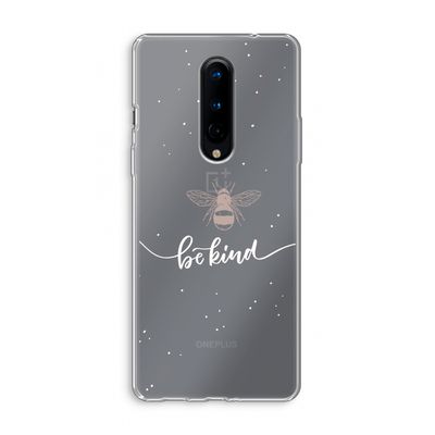 Be(e) kind: OnePlus 8 Transparant Hoesje