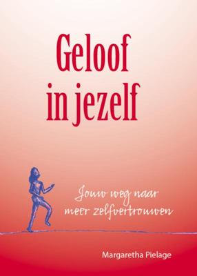 Geloof in jezelf (Hardback)
