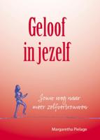 Geloof in jezelf (Hardback)
