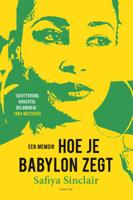 Hoe je Babylon zegt (Paperback)