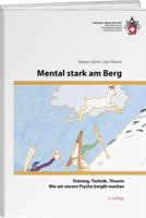 Bergsporthandboek Mental stark am Berg | SAC Schweizer Alpenclub Bergsporthandboek Mental stark am Berg | SAC Schweizer Alpenclub