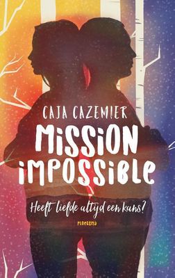 Mission Impossible - Caja Cazemier - ebook