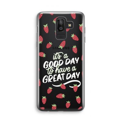 Don't forget to have a great day: Samsung Galaxy J8 (2018) Transparant Hoesje