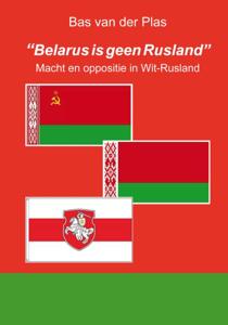 "Belarus is geen Rusland" (Paperback)
