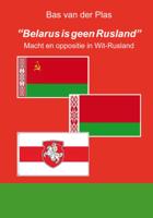 "Belarus is geen Rusland" (Paperback)