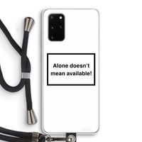 Alone: Samsung Galaxy S20 Plus Transparant Hoesje met koord