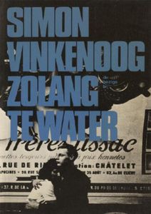 Zolang te water - Simon Vinkenoog - ebook