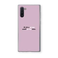 uzelf graag zien: Samsung Galaxy Note 10 Transparant Hoesje