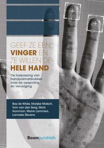 Geef ze een vinger en ze willen de hele hand (Paperback)