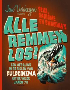 Alle remmen los! (Paperback)