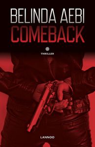 Comeback - Belinda Aebi - ebook