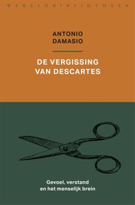 De vergissing van Descartes - Antonio Damasio - ebook