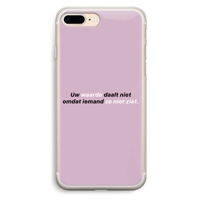 uw waarde daalt niet: iPhone 7 Plus Transparant Hoesje