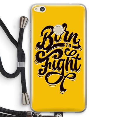 Born to Fight: Huawei Ascend P8 Lite (2017) Transparant Hoesje met koord