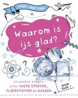 Waarom is ijs glad? (Hardback)