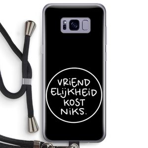 Vriendelijkheid: Samsung Galaxy S8 Transparant Hoesje met koord