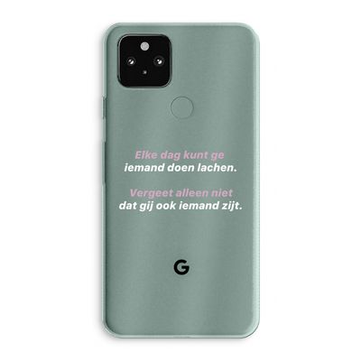 gij zijt ook iemand: Google Pixel 5a 5G Transparant Hoesje