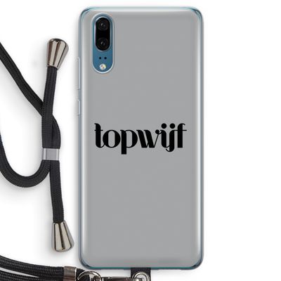 Topwijf Grijs Zwart: Huawei P20 Transparant Hoesje met koord