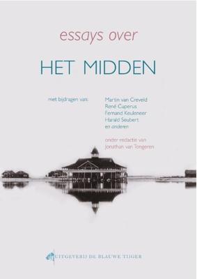 Essays over het midden (Paperback)