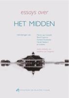 Essays over het midden (Paperback)