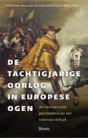 De Tachtigjarige Oorlog in Europese ogen (Paperback)