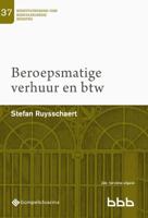 Beroepsmatige verhuur en btw (Paperback)