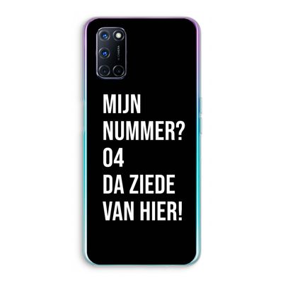 Da ziede van hier - Zwart: Oppo A92 Transparant Hoesje