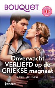 Onverwacht verliefd op de Griekse magnaat - Fleur van Ingen - ebook