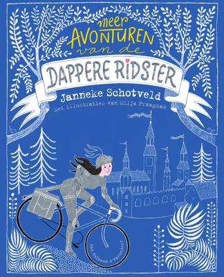 Meer avonturen van de dappere ridster (Hardback)