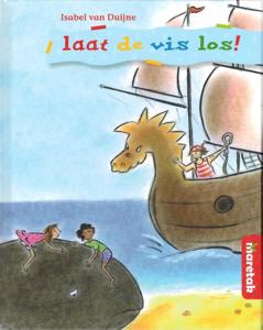 Laat de vis los (Hardback)