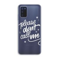 Don't call: Samsung Galaxy A03s Transparant Hoesje