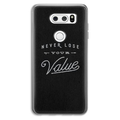 Never lose your value: LG V30 Transparant Hoesje