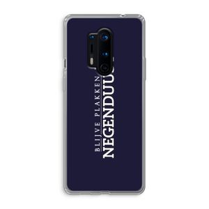 Blijve plakken in Negenduust: OnePlus 8 Pro Transparant Hoesje