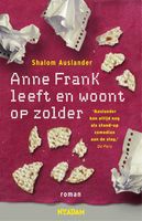 Anne Frank leeft en woont op zolder - Shalom Auslander - ebook