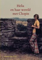 Helia en haar wereld met Chopin - Rients Aise Faber - Paperback (9789402123579) - thumbnail