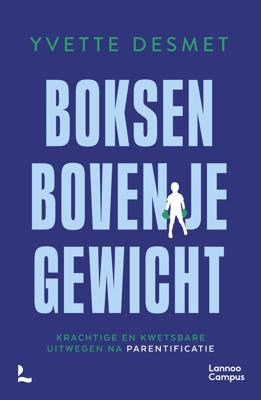 Boksen boven je gewicht (Paperback)