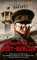 Ontsnapping uit Oost-Berlijn (Paperback)