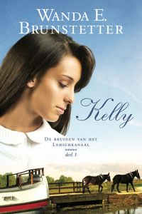 Kelly - Wanda Brunstetter - ebook